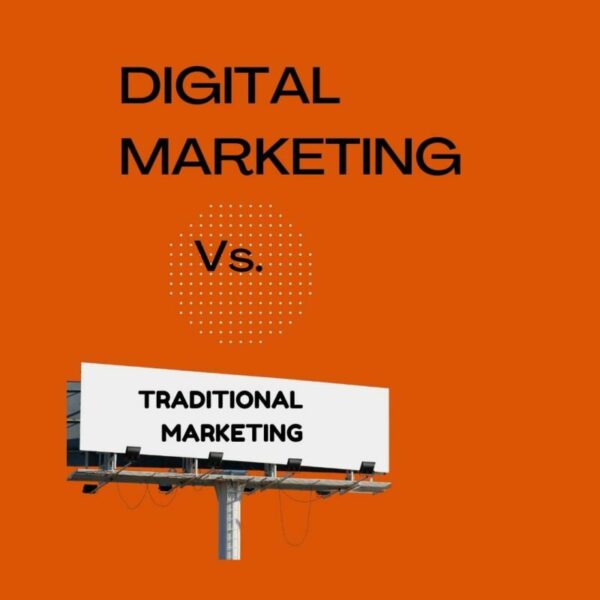 digital vs. traditional marketing